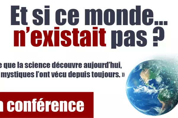Et si ce monde n'existait pas ?